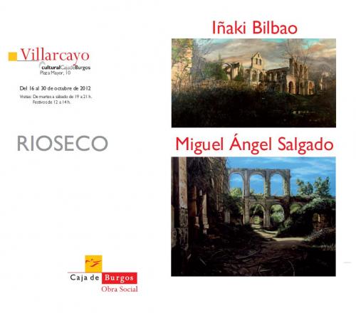 Díptico de la exposición Rioseco, de Iñaki Bilbao y Miguel Ángel Salgado